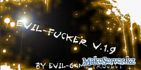 Evil-Fucker v1.9