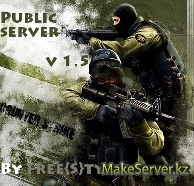 Public server by Free{S}tyler v 1.5