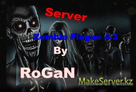 Server Zombie Plague 4.3 By RoGaN