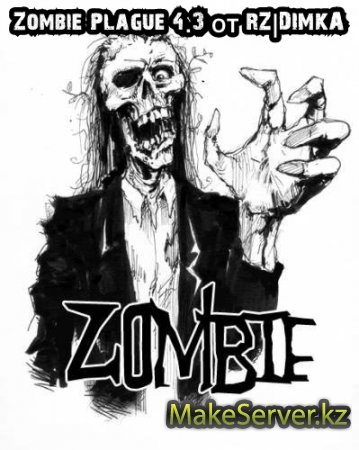 Zombie Plague 4.3  RZ|DIMKA