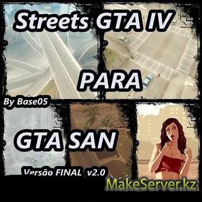   GTA 4  GTA Sa ( )