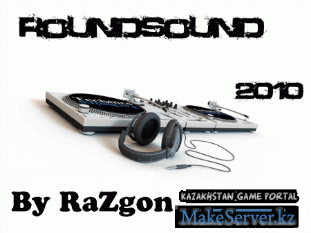 RoundSound By RaZgon