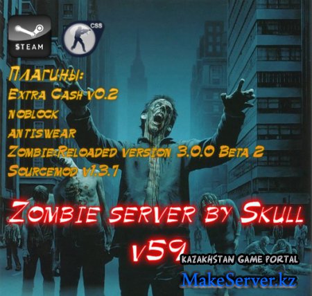 Steam||Zombie server by Skull v59