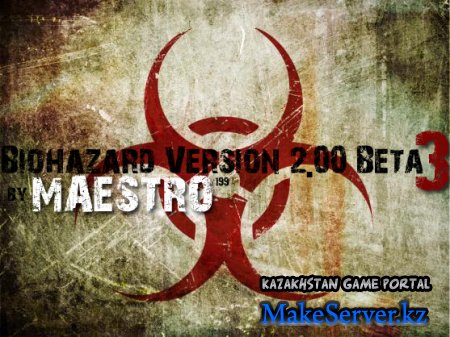   Biohazard Version 2.00 Beta 3