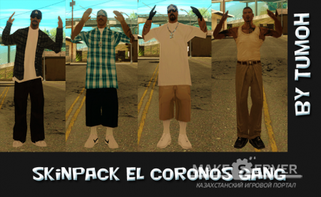 Skin Pack El Coronos Gang