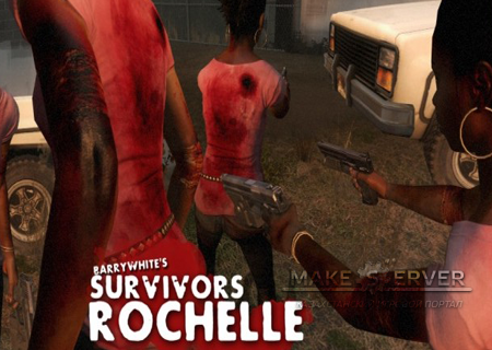 Realistic Survivors [Rochelle]