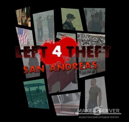 Left 4 Theft: San Andreas V 2.0